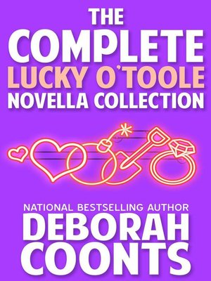 cover image of The Complete Lucky O'Toole Novella Collection